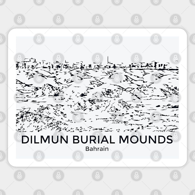 Dilmun Burial Mounds - Bahrain Magnet by Lakeric
